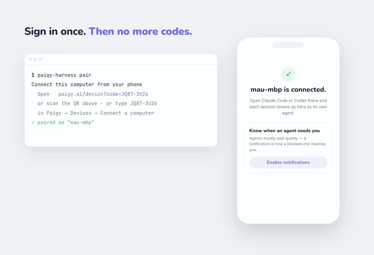 A terminal runs paigy-harness pair, the phone asks Connect mau-mbp? and Connect is tapped, the terminal reports the machine paired, and the phone offers to enable notifications.